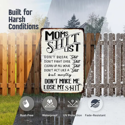 ❤️"Mom’s Shit List" Funny Metal Sign – Sarcastic Tin Plaque for the Queen of the House