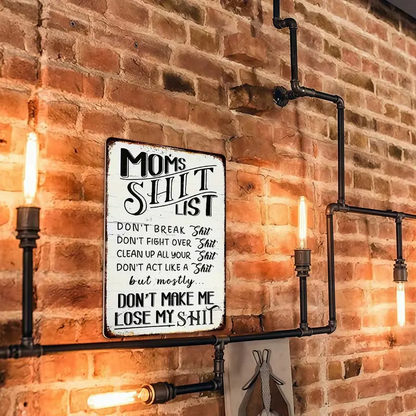 ❤️"Mom’s Shit List" Funny Metal Sign – Sarcastic Tin Plaque for the Queen of the House
