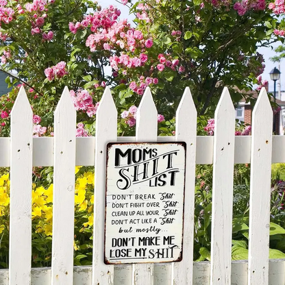 ❤️"Mom’s Shit List" Funny Metal Sign – Sarcastic Tin Plaque for the Queen of the House