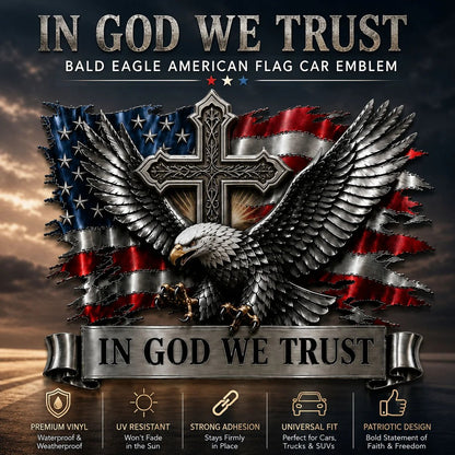 🦅In God We Trust Bald Eagle American Flag 3D Metal Car Emblem Badge