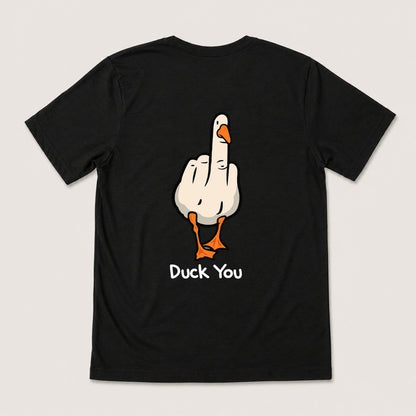 DUCK YOU T-SHIRT