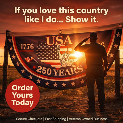 🎖️Day Sale 50% OFF🔥100% Veteran Owned / Handcrafted in USA-250th Anniversary Banners