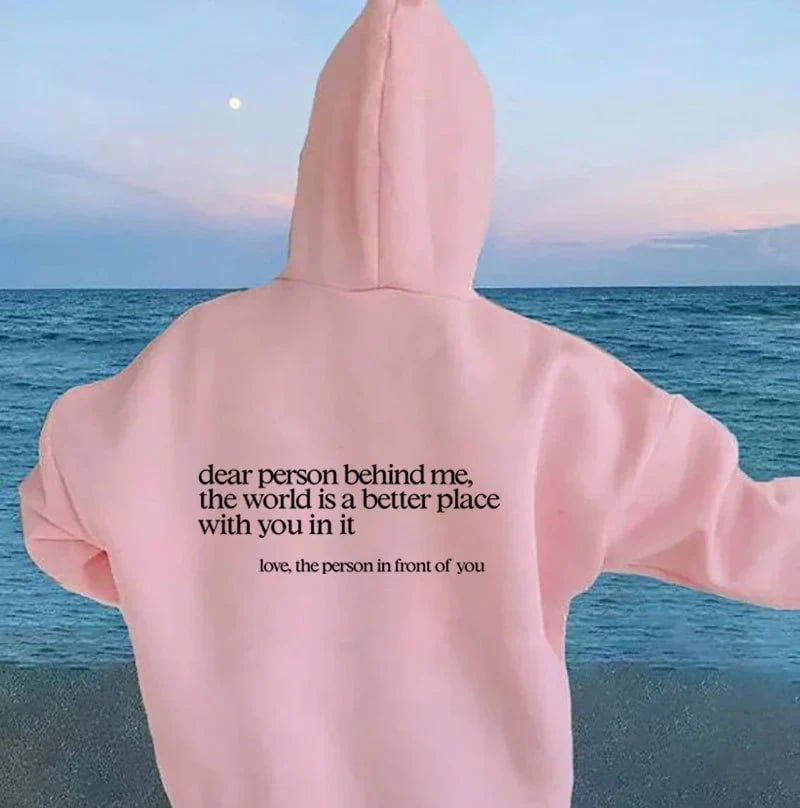 ✨'Dear Person Behind Me' ✨Sweatshirt